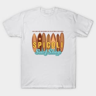 Spicoli Surf Shop T-Shirt